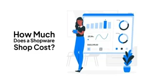 How much does a shopware shop cost - BrandCrock