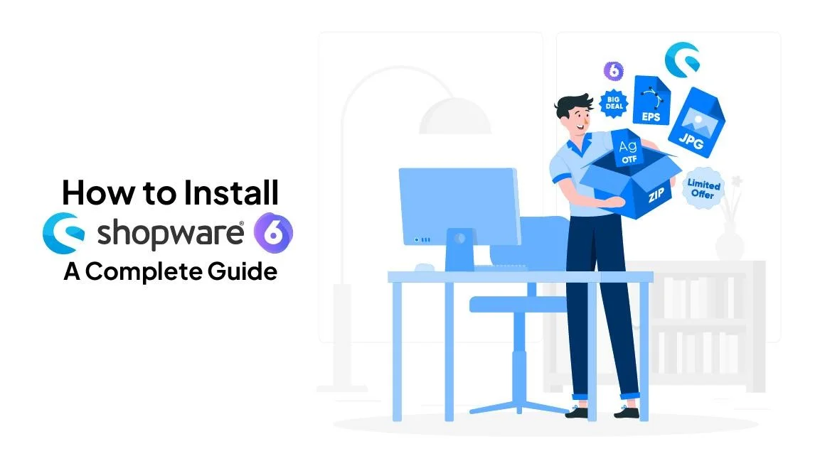 How to Install Shopware 6 - A Complete Guide - BrandCrock