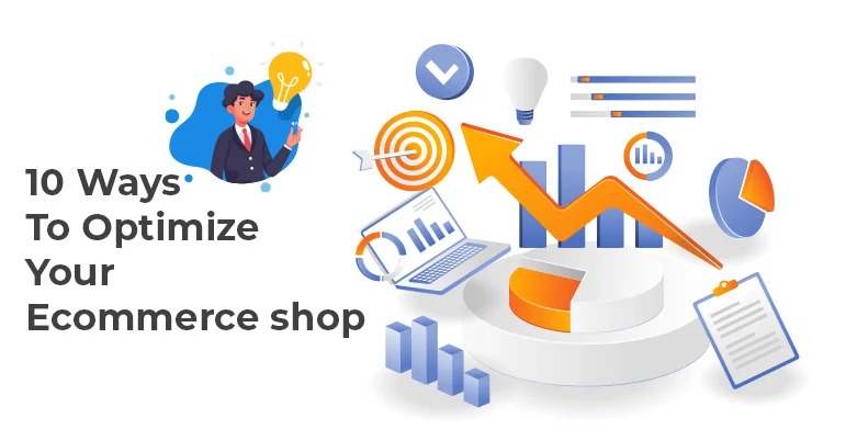 10 ways to optimize your E-Commerce shop | BrandCrock