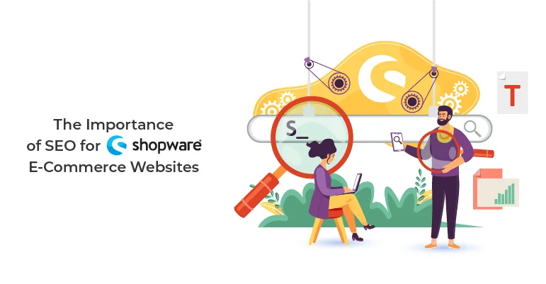 The Importance of SEO for Shopware E-Commerce Websites | BrandCrock