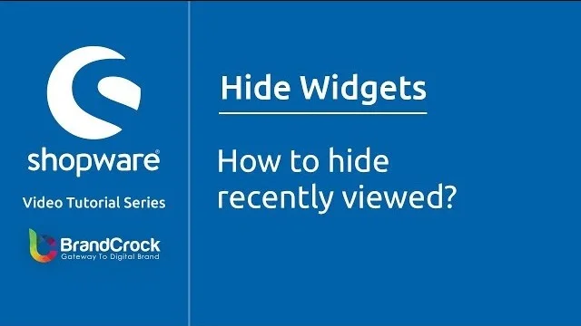 Shopware tutorials: How to hide recently viewed | BrandCrock