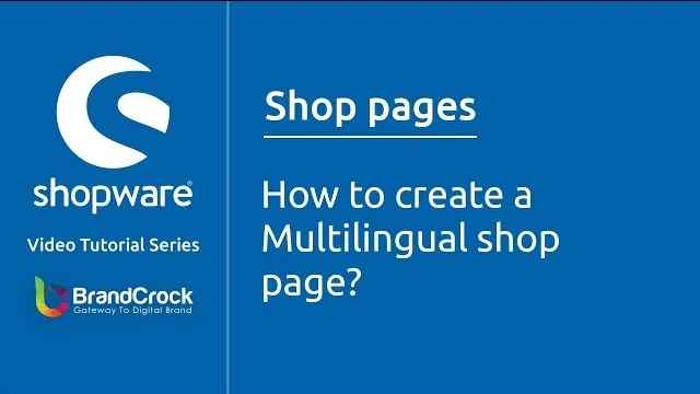 Shopware tutorials: How to Create a multilingual Shop page | BrandCrock