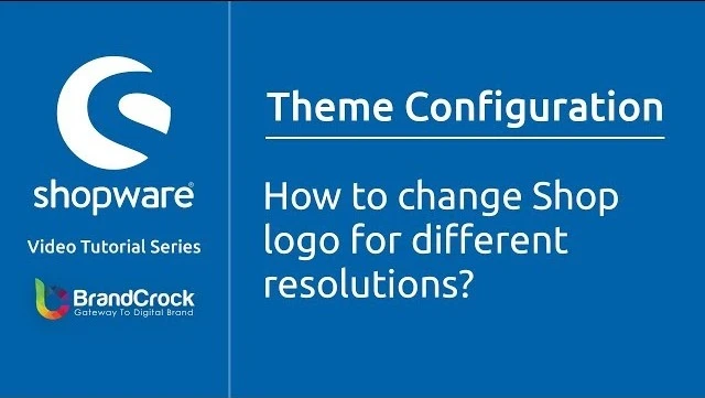 Shopware tutorials: How to change shop logo for different resolutions | BrandCrock