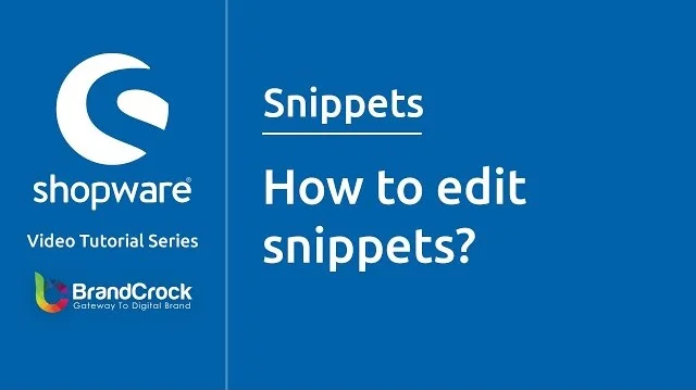 Shopware tutorials: How to edit snippets | BrandCrock