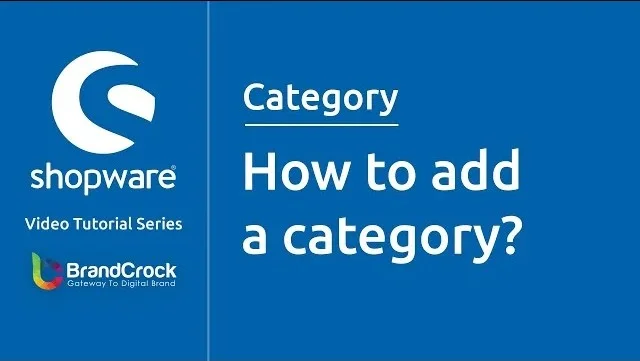 Shopware tutorials: How to add a category | BrandCrock